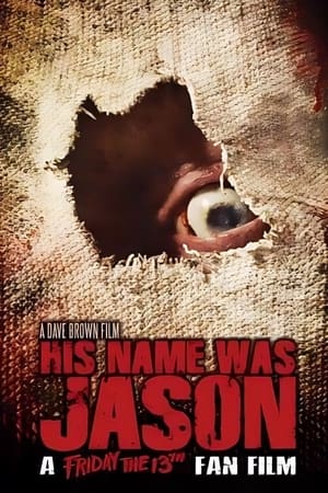 Image His Name Was Jason: A Friday the 13th Fan Film
