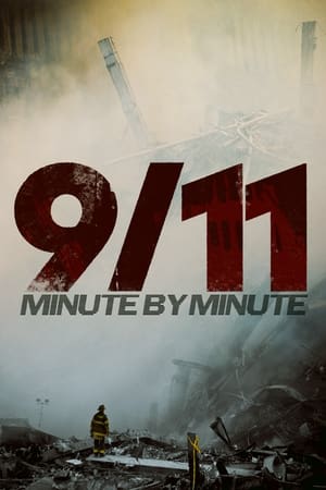 Image 9/11: Minute by Minute