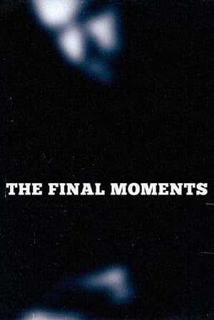 Image The Final Moments
