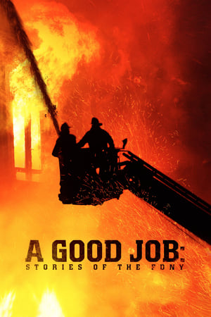 Image A Good Job: Stories of the FDNY