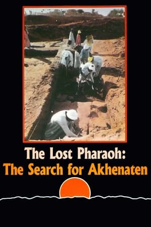 Image The Lost Pharaoh: The Search for Akhenaten