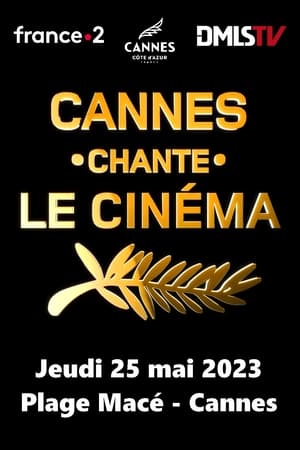 Image Cannes chante le cinéma