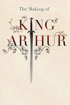 Image The Making of 'King Arthur'