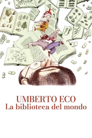 Image Umberto Eco: la biblioteca del mondo