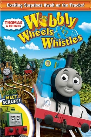 Image Thomas & Friends: Wobbly Wheels & Whistles