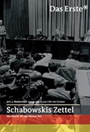 Image Schabowskis Zettel - Die Nacht, als die Mauer fiel