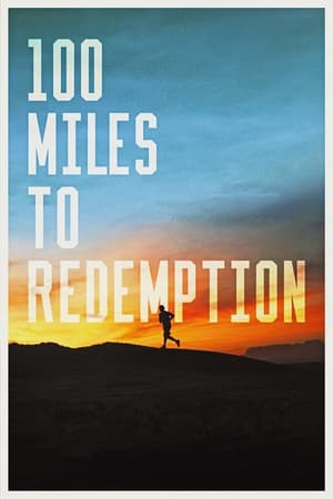 Image 100 Miles to Redemption