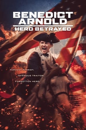 Image Benedict Arnold: Hero Betrayed