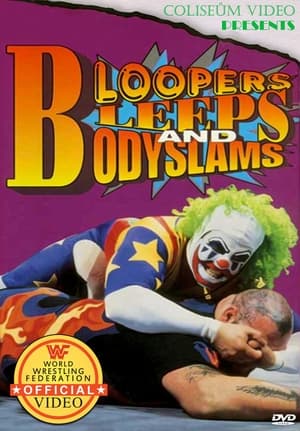 Image WWE Bloopers Bleeps and Bodyslams