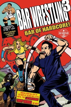Image Bar Wrestling 3: Bar Of Hardcore