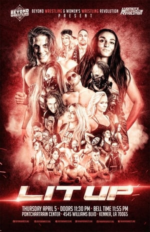 Image Beyond Wrestling & WWR Present "Lit Up"