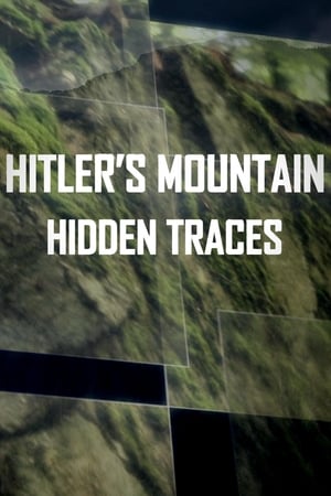 Image Hitler's Mountain: Hidden Traces