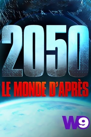Image 2050 : Le Monde D'Après