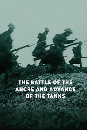 Image The Battle of the Ancre and Advance of the Tanks