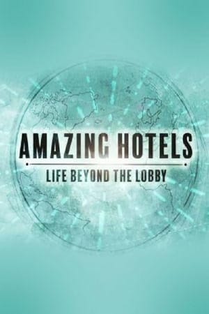 Image Amazing Hotels: Life Beyond the Lobby