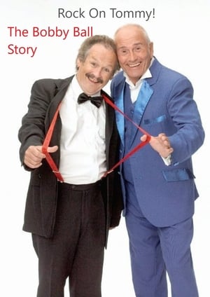 Image Rock On, Tommy: The Bobby Ball Story
