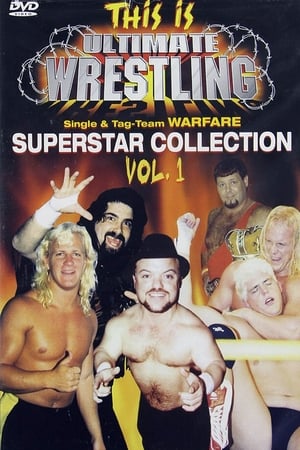 Image This is Ultimate Wrestling: Superstar Collection Vol.1