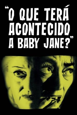 Image O Que Terá Acontecido a Baby Jane?