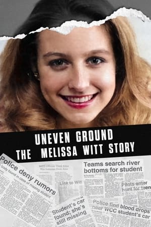 Image Uneven Ground: The Melissa Witt Story