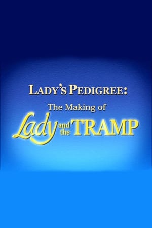 Image Lady's Pedigree: The Making of Lady and the Tramp
