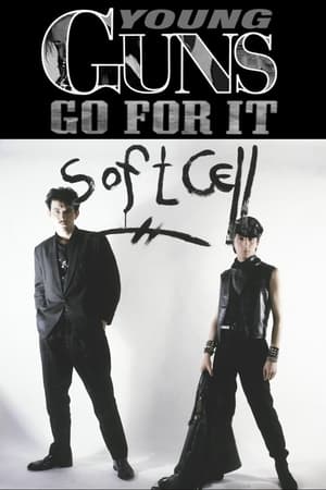 Image Young Guns Go For It - Soft Cell