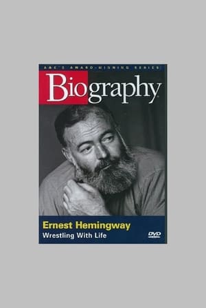 Image Ernest Hemingway: Wrestling with Life