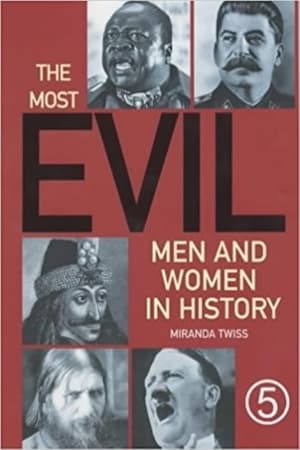 Image The Most Evil Men and Women in History