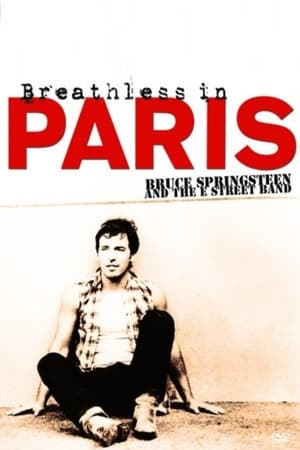 Image Bruce Springsteen and The E Street Band: Breathless in Paris