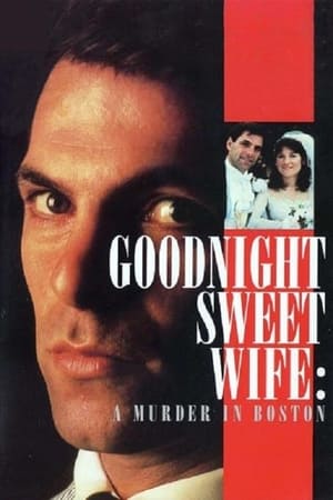 Image Goodnight Sweet Wife: A Murder in Boston