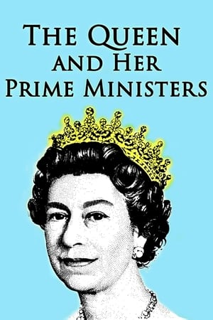 Image The Queen and Her Prime Ministers