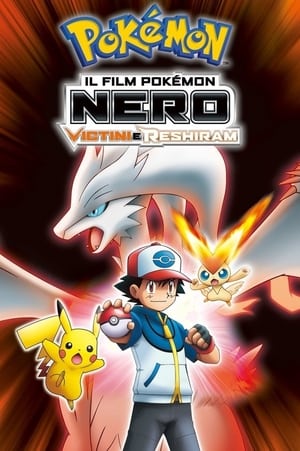 Image Il film Pokémon: Nero - Victini e Reshiram