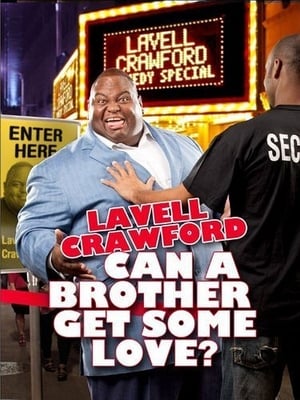 Image Lavell Crawford: Can a Brother Get Some Love?