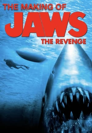Image The Making of Jaws The Revenge
