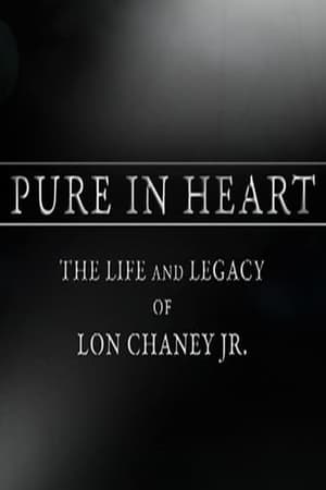 Image Pure in Heart: The Life and Legacy of Lon Chaney, Jr.