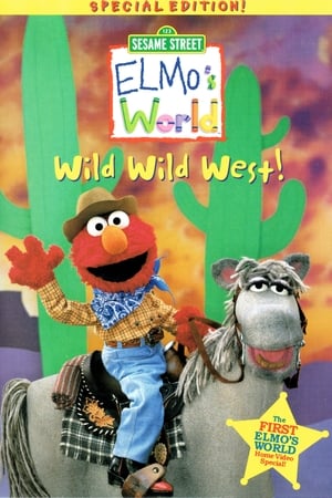 Image Sesame Street: Elmo's World: Wild Wild West!
