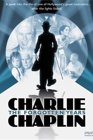 Image Charlie Chaplin: The Forgotten Years