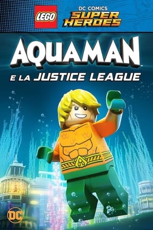 Image LEGO DC Comics Super Héros - Aquaman - Rage of Atlantis
