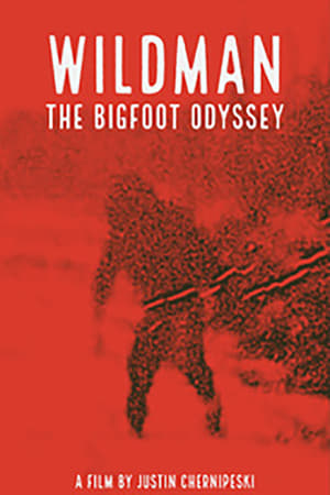 Image Wildman: The Bigfoot Odyssey