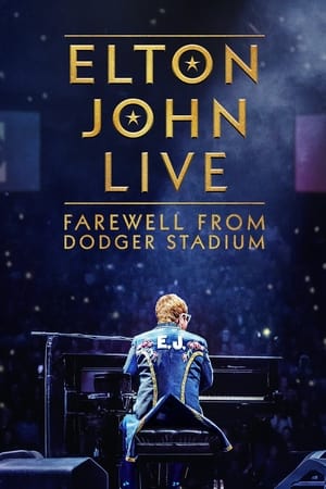 Image Elton John Live: Farewell from Dodger Stadium