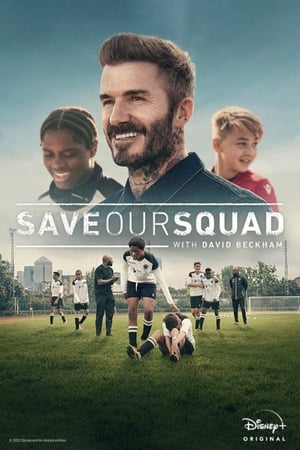 Image Save Our Squad with David Beckham