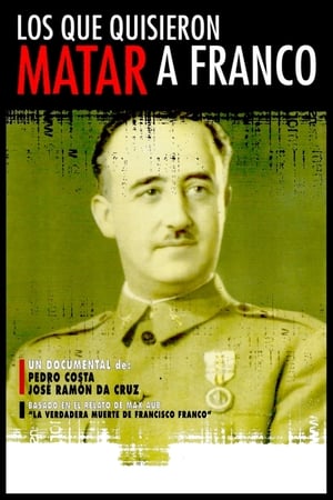 Image Los que quisieron matar a Franco