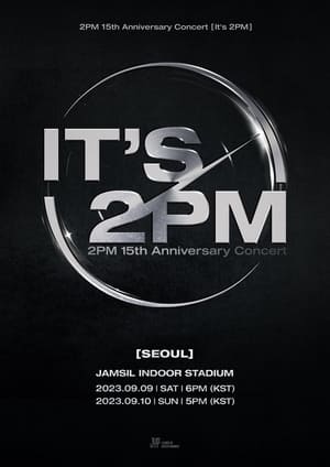 Image 2PM 15th Anniversary Concert "It's 2PM"