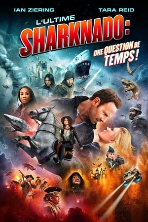 Image The Last Sharknado : It's About Time !