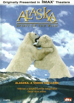Image IMAX - Alaszka - A vadon szelleme