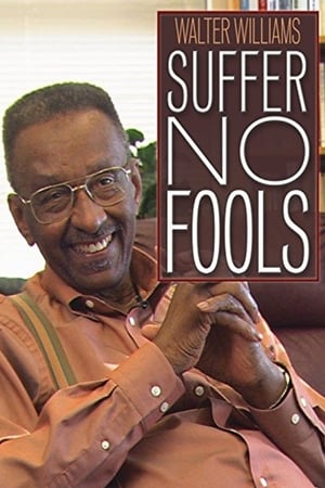 Image Walter Williams: Suffer No Fools