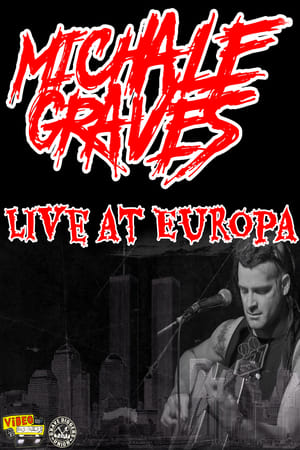 Image Michale Graves Live at Europa
