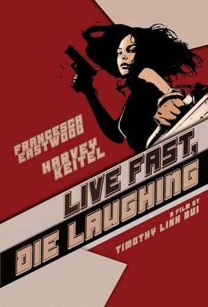 Image Live Fast, Die Laughing