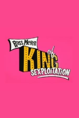 Image Russ Meyer: King of Sexploitation