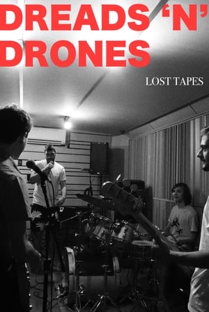 Image Dreads 'N' Drones: Lost Tapes