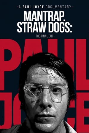 Image Mantrap – Straw Dogs: The Final Cut
